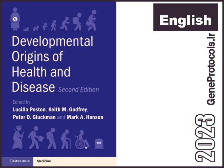 خاستگاه های تکوینی سلامتی و بیماری Developmental Origins of Health and Disease