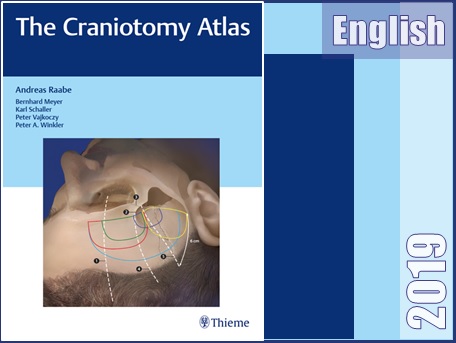 اطلس کرانیوتومی (جمجمه بری)  The Craniotomy Atlas