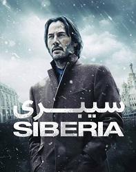 دانلود فیلم سیبری Siberia 2018 دوبله فارسی