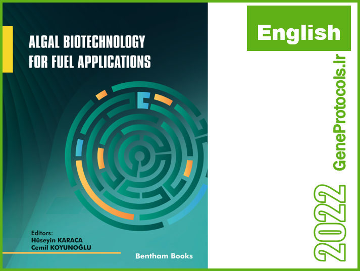 بیوتکنولوژی جلبکی برای کاربردهای سوخت Algal Biotechnology for Fuel Applications