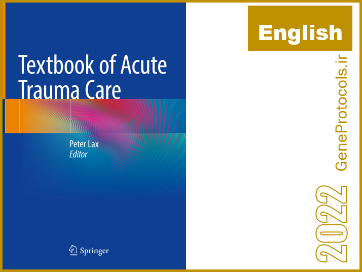 تکست بوک مراقبت از ترومای حاد Textbook of Acute Trauma Care
