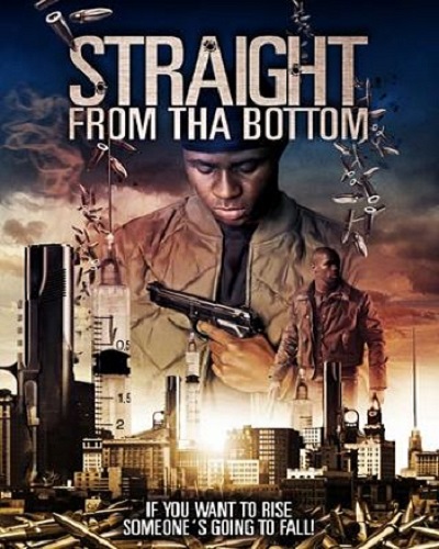 دانلود فیلم Straight From Tha Bottom 2016