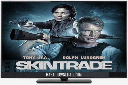دانلود فیلم Skin Trade 2014