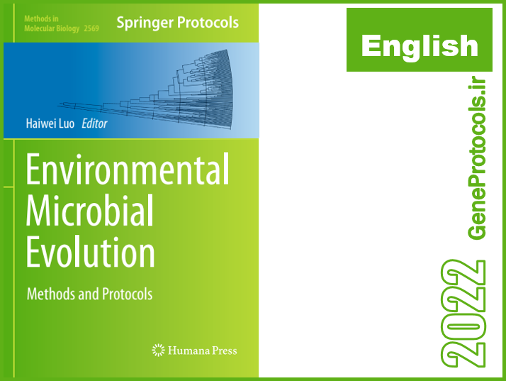 تکامل میکروبی محیطی - روش ها و پروتکل ها Environmental Microbial Evolution_ Methods and Protocols