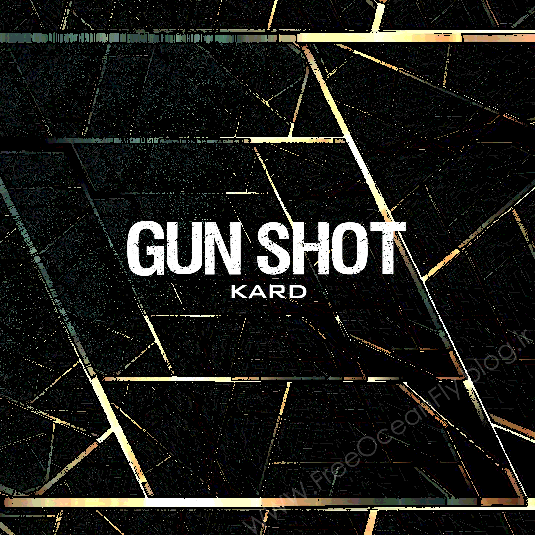 Gun shot_kard