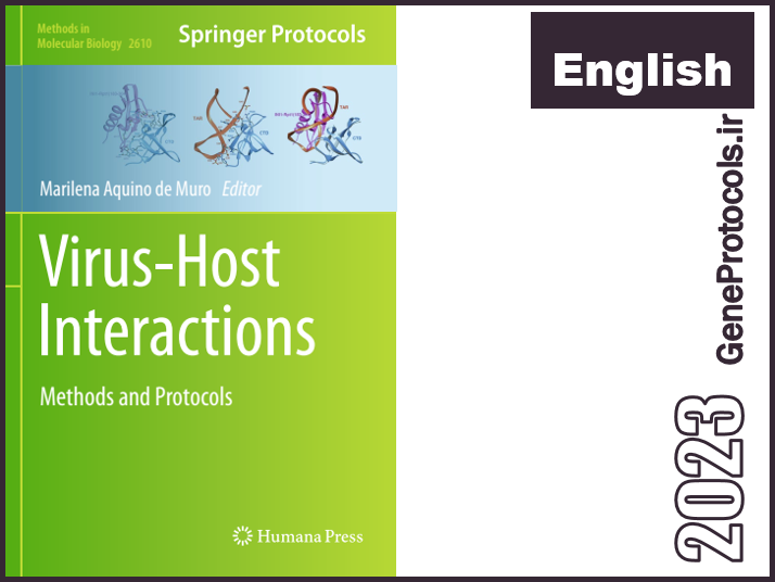 اثرات متقابل ویروس و میزبان - روش ها و پروتکل ها Virus-Host Interactions_ Methods and Protocols