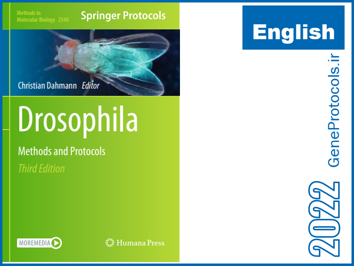 دروزوفیلا - روشها و پروتکل ها Drosophila_ Methods and Protocols