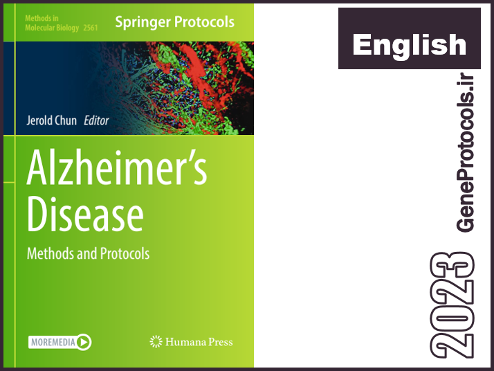 بیماری آلزایمر - روشها و پروتکل ها Alzheimers Disease_ Methods and Protocols