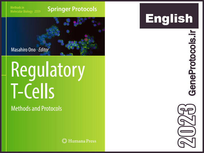 سلول های T تنظیمی - روشها و پروتکل ها Regulatory T-Cells_ Methods and Protocols