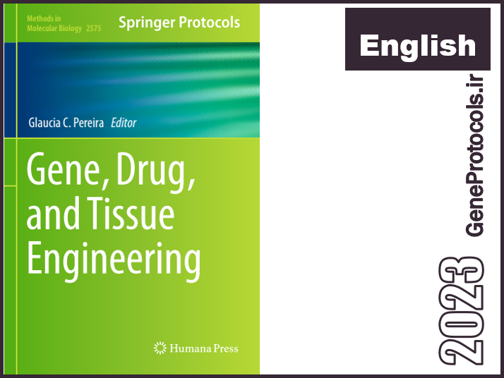مهندسی ژن، دارو و بافت Gene, Drug, and Tissue Engineering