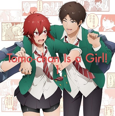 آهنگ انیمه Tomo-chan is a Girl! [تومو-چان یه دختره!] Tomo-chan wa Onnanoko!