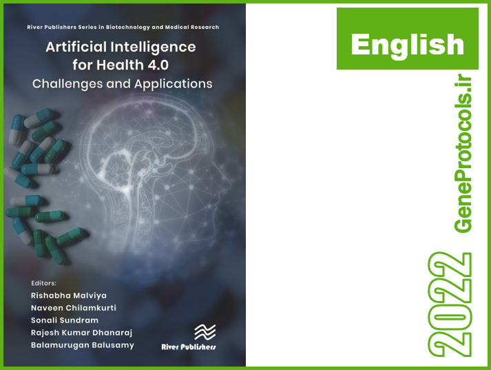 هوش مصنوعی برای سلامتی- چالش ها و کاربردها Artificial Intelligence for Health 4.0 Challenges and Applications
